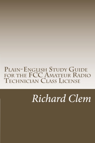 Plain-English Study Guide for the FCC Amateur Radio Technician Class ... image Plain-English Study Guide for the FCC Amateur Radio Technician Class ... image photo
